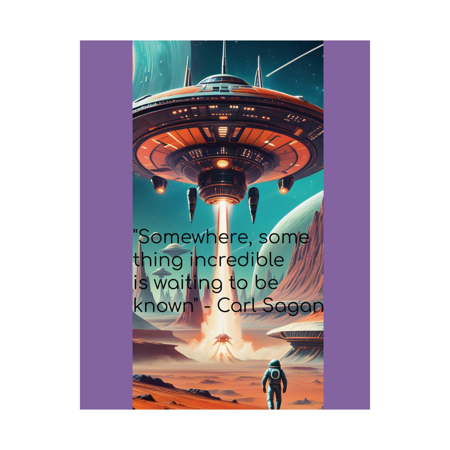 " Out of this World" Matte Vertical Posters